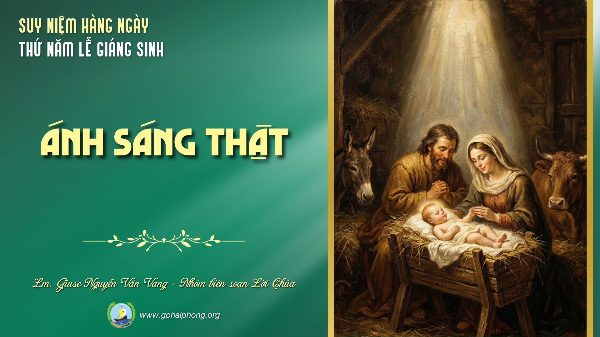 Suy Niệm Lời Chúa Hàng Ngày | Thứ Năm ngày 25.12 Lễ Giáng Sinh